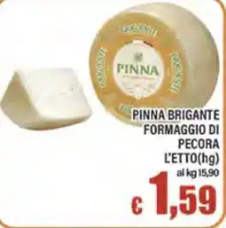 Top Supermercati Pinna Brigante Formaggio di pecora offerta