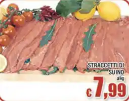 Top Supermercati Straccetti di suino offerta