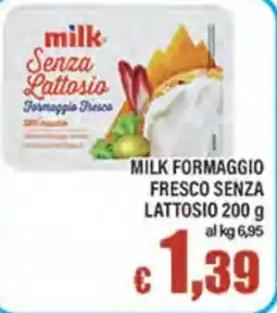 Top Supermercati Milk formaggio fresco senza lattosio offerta