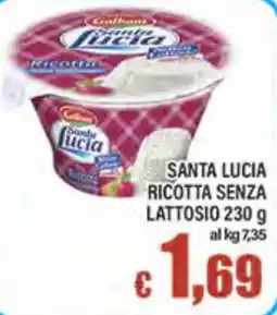 Top Supermercati Santa Lucia Ricotta senza lattosio offerta