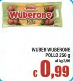 Top Supermercati Wuberone Pollo offerta