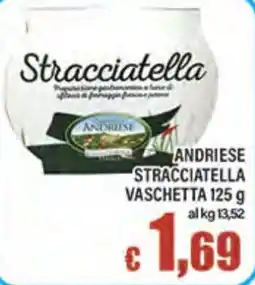 Top Supermercati Andrieise Stracciatella offerta