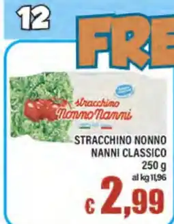 Top Supermercati Stracchino Nonno Nanni Classico offerta