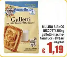 Top Supermercati Mulino Bianco Galletti offerta