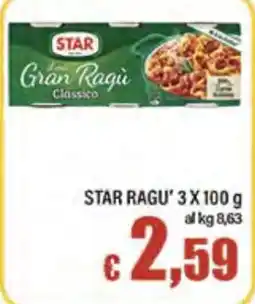 Top Supermercati Star Gran Ragù Classico offerta