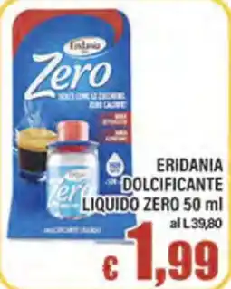 Top Supermercati Eridania dolcificante liquido zero offerta