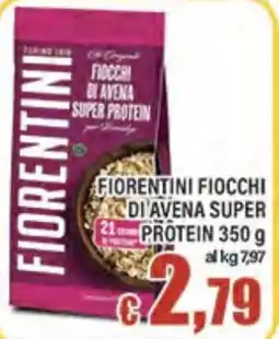 Top Supermercati Fiorentini fiocchi di avena super proteine offerta