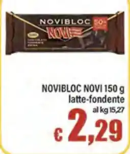 Top Supermercati Novibloc Novi latte-fondente offerta