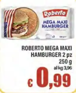 Top Supermercati Roberto Mega Maxi Hamburger offerta