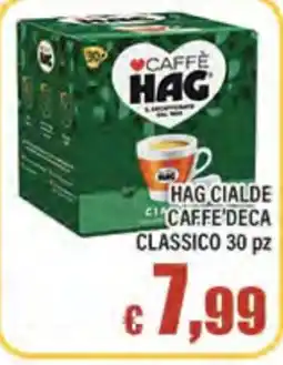 Top Supermercati Hag cialde caffè deca classico offerta
