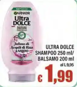 Top Supermercati Garnier Ultra Dolce offerta