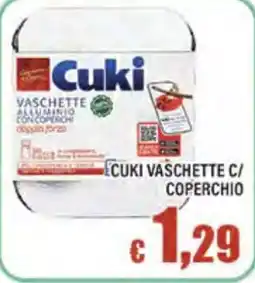 Top Supermercati Cuki vaschette c/ coperchio offerta