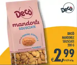 Decò Local Decò mandorle sgusciate offerta