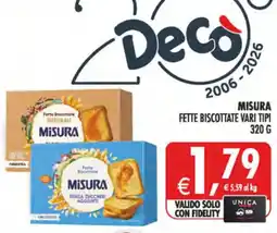Decò Local Fette biscottate Misura offerta