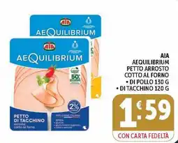 Deco Market Aia AeQuilibrium petto di tacchino arrosto cotto al forno offerta