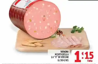 Deco Market Veroni Mortadella la "V" di Veroni offerta