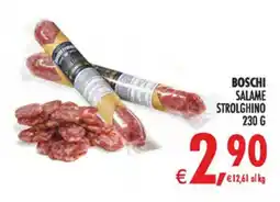 Deco Superstore Boschi salame strolghino offerta