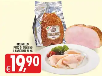 Deco Superstore Brunello petto di tacchino il nazionale offerta