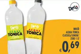 Deco Superstore Decò Acqua Tonica offerta