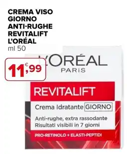 Iperal Crema viso giorno anti-rughe revitalift l'oréal offerta