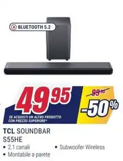 Trony TCL Soundbar S55HE offerta