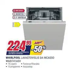 Trony Whirlpool lavastoviglie da incasso offerta