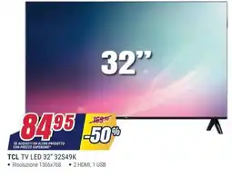 Trony TCL TV LED 32" 32S49K offerta