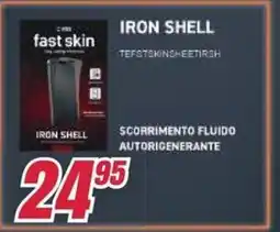 Trony Iron Shell fast skin offerta