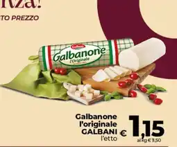 Coop Radenza Galbanone l'originale Galbani offerta