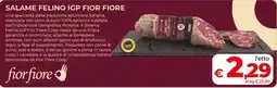 Coop Radenza Salame Felino IGP Fior Fiore offerta