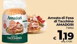 Coop Radenza Arrosto di Fesa di Tacchino Amadori offerta
