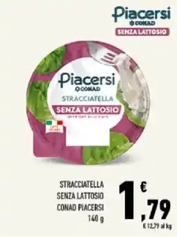 Conad Tuday Stracciatella senza lattosio Piacersi offerta
