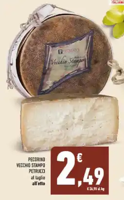 Conad Tuday Pecorino Vecchio Stampo Petrucci offerta