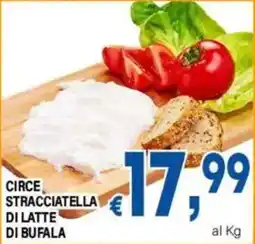 DEM Circe Stracciatella di latte di bufala offerta