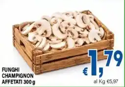 DEM Funghi champignon affettati offerta