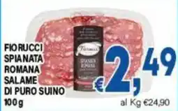 DEM Fiorucci spianata romana salame di puro suino offerta