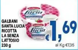 DEM Galbani Santa Lucia ricotta la senza lattosio offerta