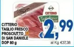 DEM Citterio taglio fresco prosciutto di san daniele offerta