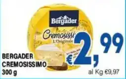 DEM Bergader Cremosissimo offerta