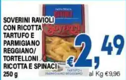 DEM Soverini ravioli con ricotta tartufo e parmigiano reggiano/tortelloni ricotta e spinaci offerta