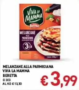 Coal Melanzane alla parmigiana Viva la mamma Beretta offerta
