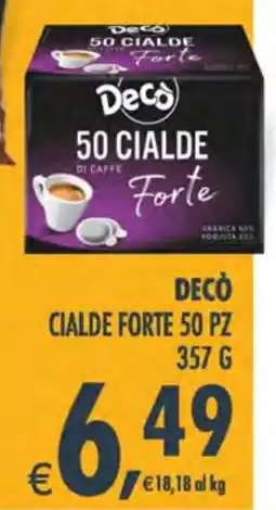 Decò Local Decò cialde forte offerta