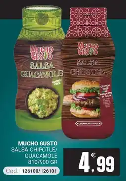 Centro Cash Mucho gusto salsa chipotle/ guacamole offerta