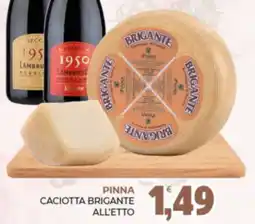 Eté Pinna Caciotta Brigante offerta