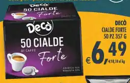 Deco Superstore Decò cialde forte offerta