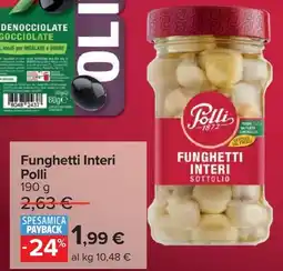 Carrefour Funghetti Interi Polli offerta