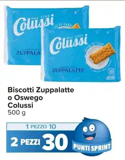 Carrefour Biscotti Zuppalatte o Oswego Colussi offerta