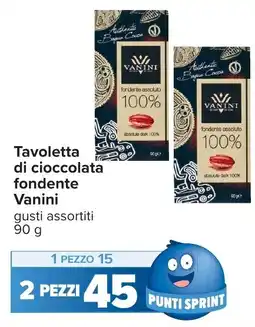 Carrefour Tavoletta di cioccolata fondente Vanini offerta
