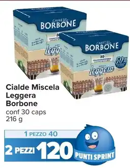 Carrefour Cialde Miscela Leggera Borbone offerta