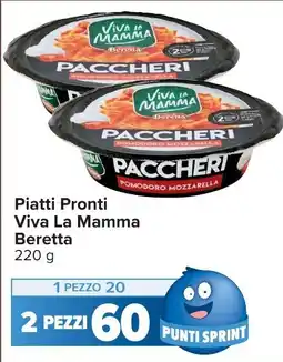 Carrefour Piatti Pronti Viva La Mamma Beretta offerta